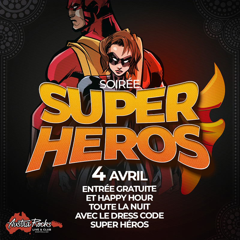 Super_heros_Austra_rocks_montpellier