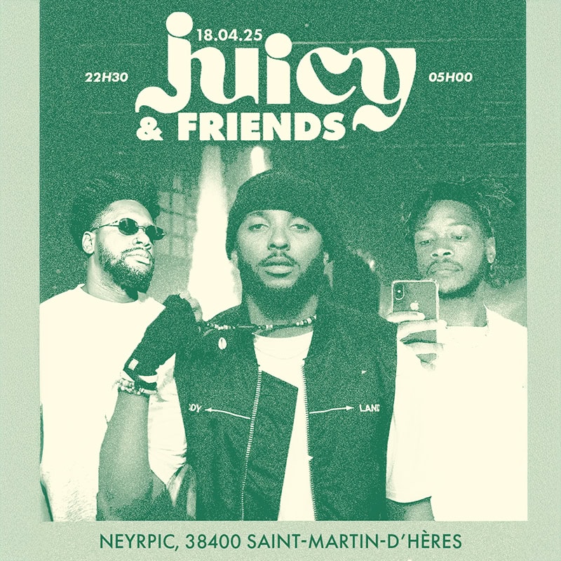 JUICY&FRNDS Austra Rocks Grenoble