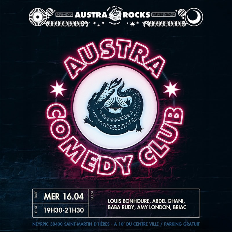 Austra Grenoble Austra Comedy Club