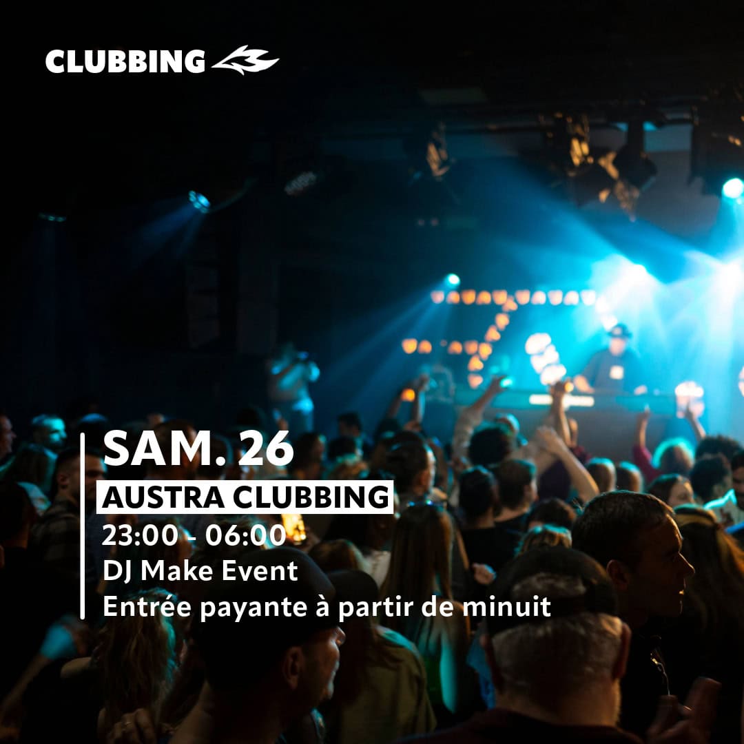 SAMEDI Austra Clubbing Grenoble