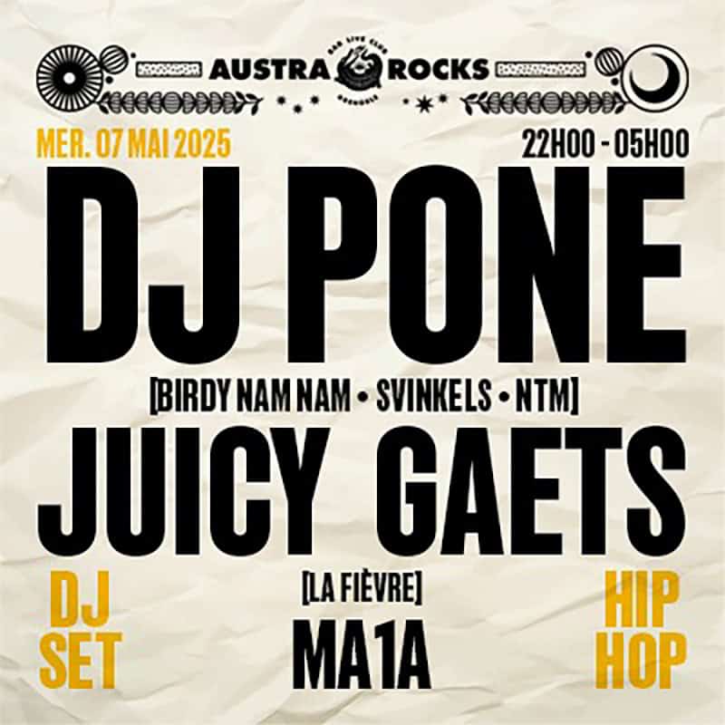 DJ pone et Juicy gaets Austra Rocks Grenoble