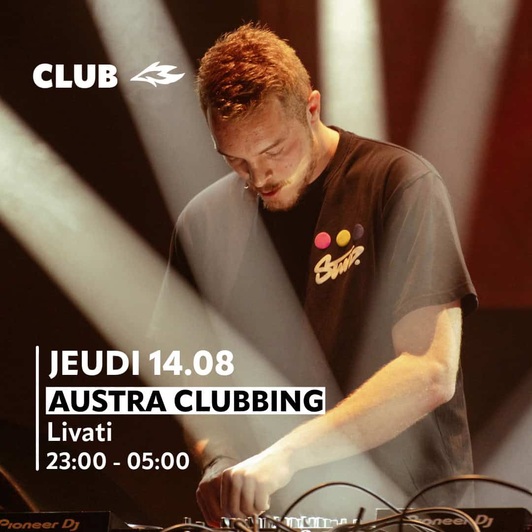 Austra Clubbing with Livati