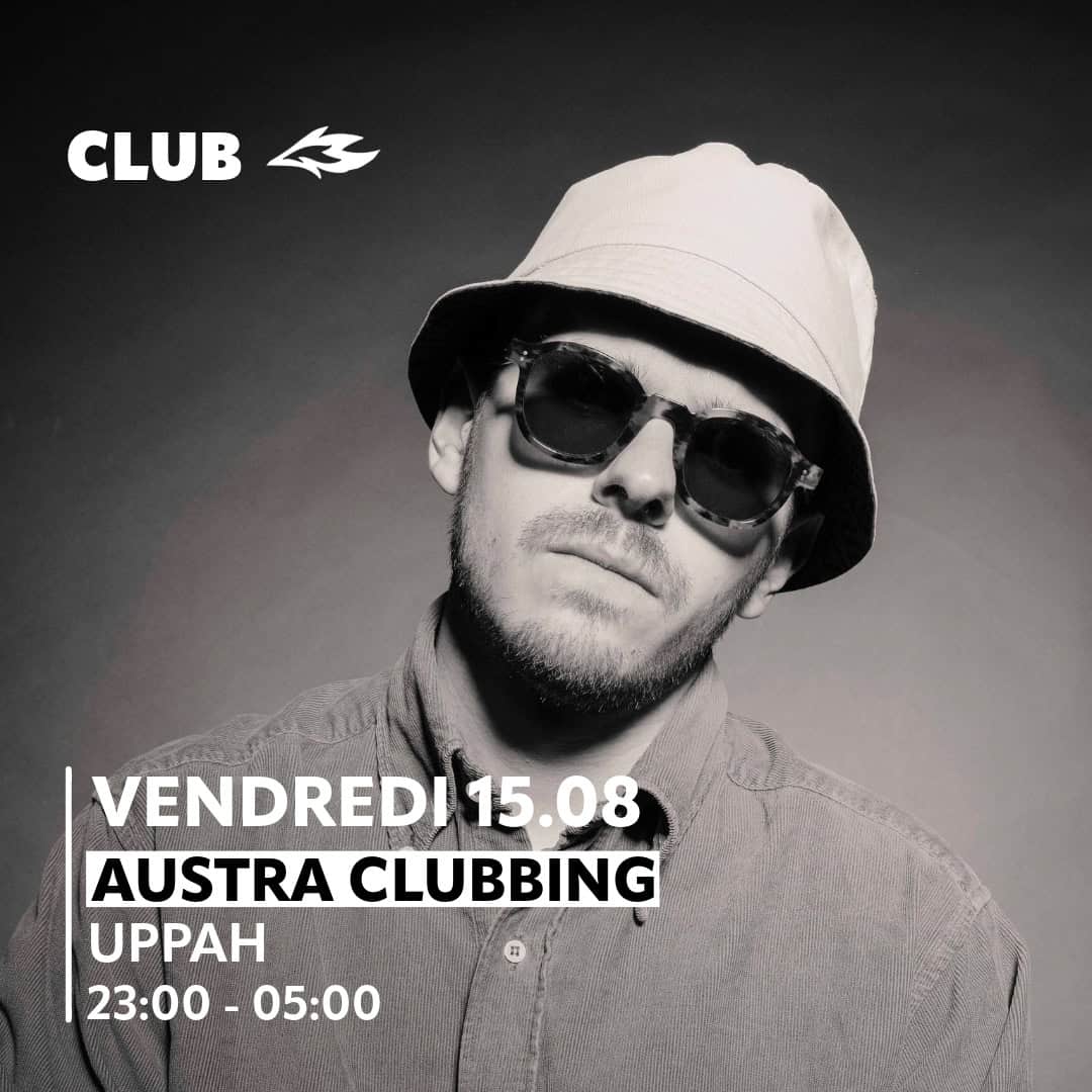 Austra Clubbing with UPPAH
